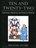 Ten and Twenty-Two : A Journey Through the Paths of Wisdom