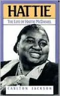 Hattie: The Life of Hattie McDaniel