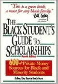 Black Student's Guide to Scholarships, Revised Edition