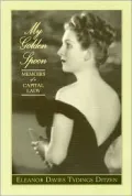 Born with a Golden Spoon : Memoirs of a Capital Lady