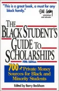 The Black Student's Guide to Scholarships