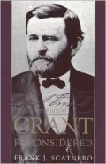 President Grant reconsidered