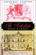 The Rothschilds : Portrait of a Dynasty