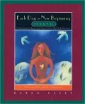 Each Day a New Beginning: A Meditation Book and Journal for Daily Reflection