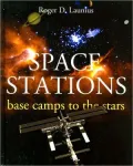 Space Stations: Base Camps to the Stars
