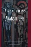 Traditions and Transitions