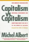 Book cover of Capitalism vs. Capitalism: How America's Obsession with Individual Achievement and Short-Term Profit Has Led It to the Brink of Collapse