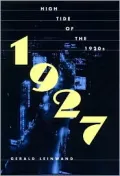1927: High Tide of the 1920s