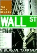 Math Behind Wall Street: How the Market Works and How to Make It Work for You