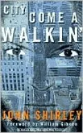 City Come a Walkin'
