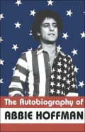 The Autobiography Of Abbie Hoffman