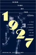 High Tide of the 1920s: 1927