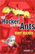 The Hacker and the Ants: Version 2.0