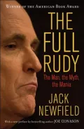 Full Rudy: The Man, the Myth, the Mania