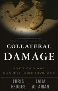 Collateral Damage: America's War Against Iraqi Civilians