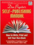 Self-Publishing Manual: How to Write, Print and Sell Your Own Book
