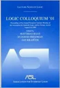 Logic Colloquium '01: Lecture Notes In Logic, 20
