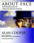 About Face : The Essentials of User Interface Design