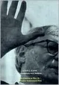 Louis I. Kahn: Conversations with Students