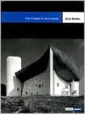 The Chapel at Ronchamp: Building Blocks Series