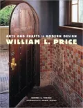 William L. Price, Arts and Crafts to Modern Design