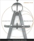 Geometry of Design: Studies in Proportion and Composition