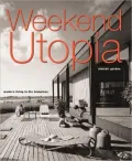 Weekend Utopia: Modern Living in the Hamptons