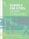 Schools for Cities: Urban Strategies: NEA Design Series -