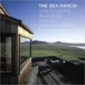 Sea Ranch: Dwelling on the Edge