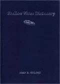 Shallow Water Dictionary: A Grounding in Estuary English