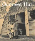 Quonset Hut: Metal Living in the Modern Age