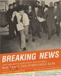 Breaking News: How the Associated Press has Covered War, Peace, and Everything Else
