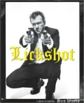 Lickshot: A Photo Scrapbook