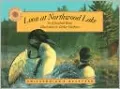 Loon at Northwood Lake (Smithsonian's Backyard Series)