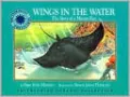 Wings in the Water : The Story of a Manta Ray