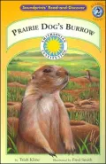 Prairie Dog's Burrow