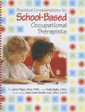 Practical Considerations for School-Based Occupational Therapists - With CD