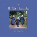 Gift of Friendship: Featuring Photographs of Bill Coleman