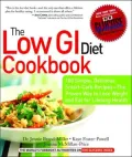 Low GI Diet Cookbook : 100 Simple, Delicious Low-Gi Recipes to Help You Lose Weight and Eat Well for Lifelong Health