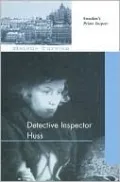 Detective Inspector Huss (Inspector Irene Huss Series #1)