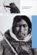 Shaman Pass (Nathan Active Series #2)