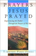 Prayers Jesus Prayed