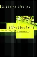 Stressbusters: For Teens Under Pressure