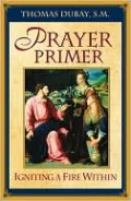 Prayer Primer: Igniting a Fire Within