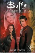 Buffy the Vampire Slayer: Past Lives