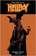 Hellboy: Weird Tales, Volume 1