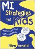 Magnificent Mind Listens Mindfully (MI Strategies for Kids)