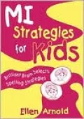 Brilliant Brain Selects Spelling Strategies (MI Strategies for Kids)