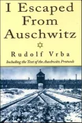 I Escaped from Auschwitz