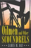 Oilmen and Other Scoundrels